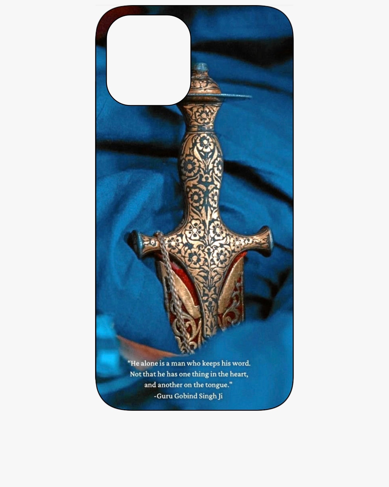 Guru Gobind Singh Ji Teachings Quote Phone Case