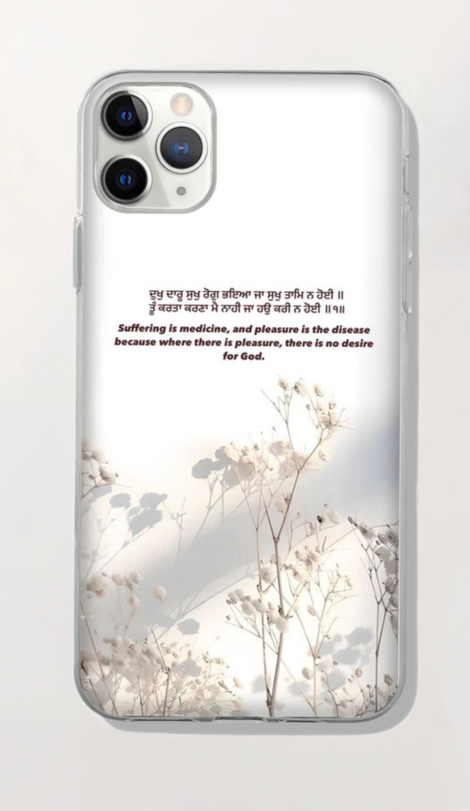 Suffering is Medicine Inspiration Sikhi Phone Case