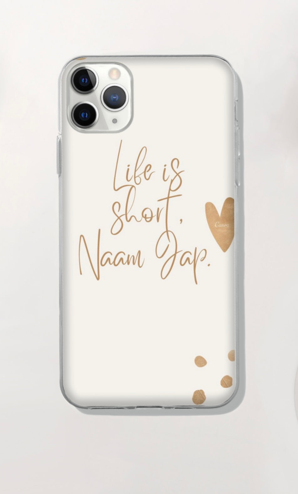 ‘Life is Short, Naam Jap’ Phone Case